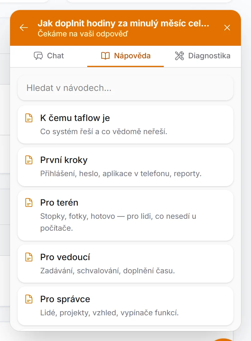 Okno podpory na záložce Nápověda: pole Hledat v návodech a seznam návodů K čemu taflow je, První kroky, Pro terén, Pro vedoucí a Pro správce, každý s krátkým popisem