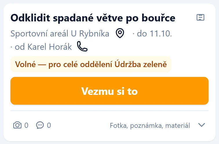 Karta volného úkolu Odklidit spadané větve po bouřce se štítkem Volné pro celé oddělení a velkým tlačítkem Vezmu si to